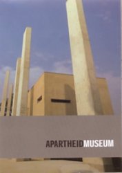 APARTHEID MUSEUM | Johannesbourg