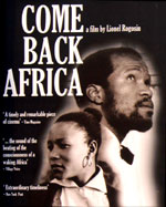 Come Back, Africa, de Lionel Rogosin | 1959