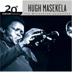 20th Century Masters : Millennium Collection | Best of Hugh Masakela