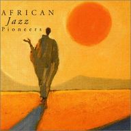 African Jazz Pioneers
