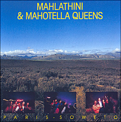 Mahlathini & Mahotella Queens | Paris-Soweto, 1988